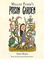 Millie Fleur's Poison Garden